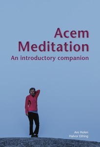 Acem Meditation: An Introductory Companion