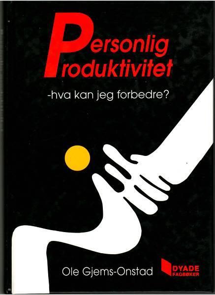 Personlig produktivitet - Hva kan jeg forbedre?