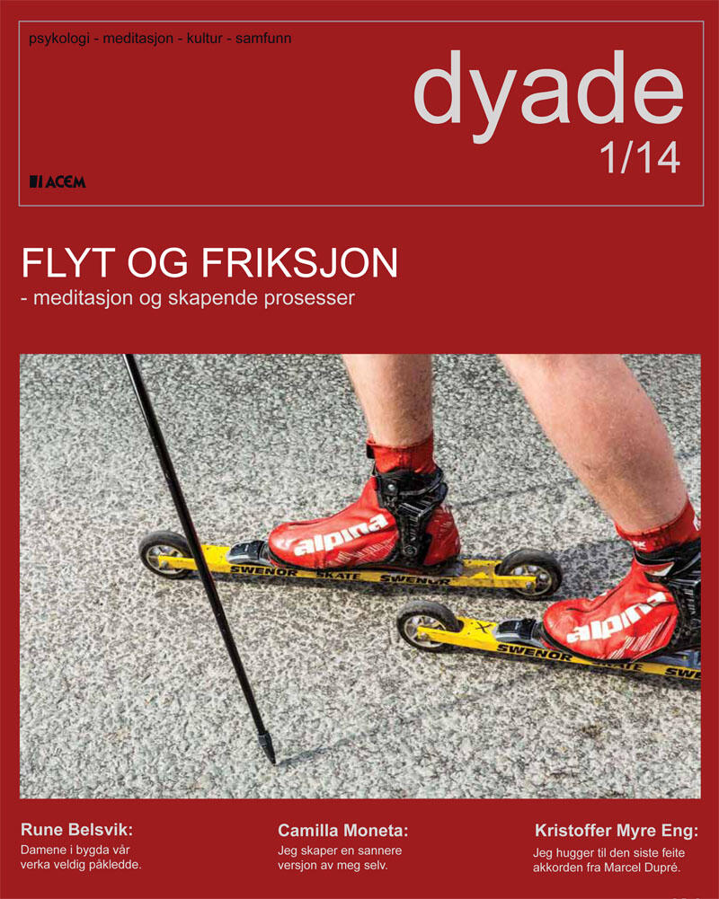 Dyade 2014/01: Flyt og friksjon