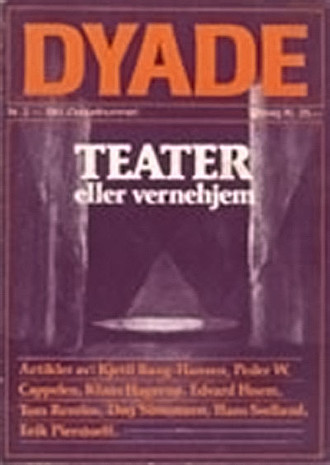 Dyade 1981/03: Teater eller vernehjem?