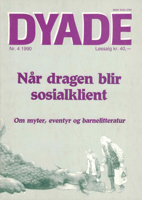 Dyade 1990/04: Når dragen blir sosialklient