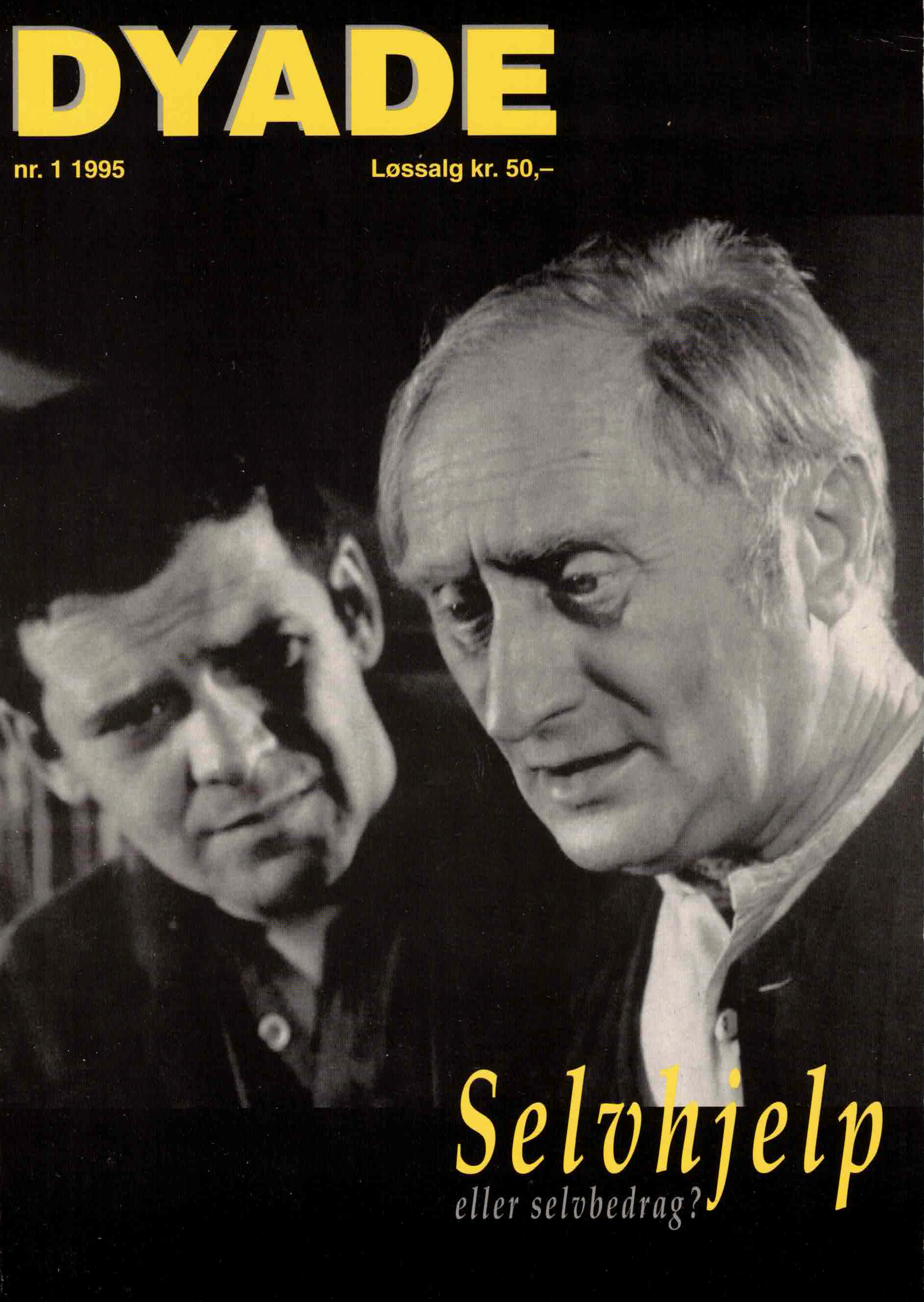 Dyade 1995/01: Selvhjelp eller selvbedrag?