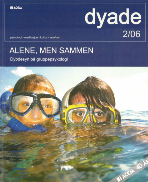 Dyade 2006/02: Alene men sammen