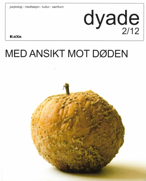Dyade 2012/02: Med ansikt mot døden