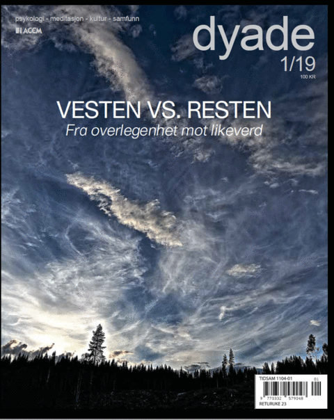 Dyade 2019/1 Vesten vs. Resten - fra overlegenhet mot likeverd