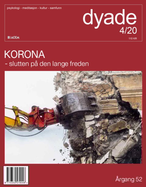 Dyade 2020/4 Korona - slutten på den lange freden