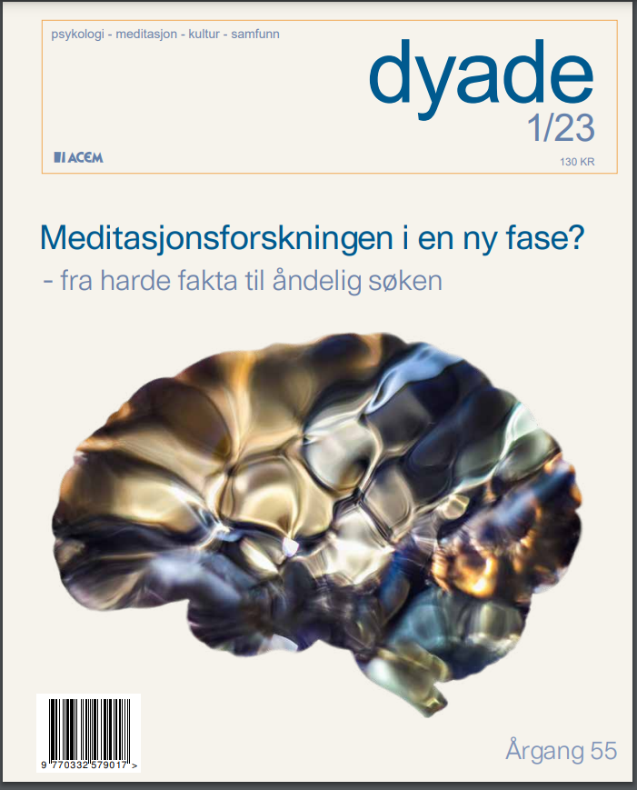 Dyade 2023/1 Meditasjonsforskningen i en ny fase?