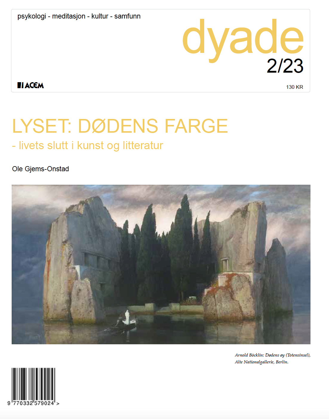 Dyade 2023/2 Lyset: Dødens farge