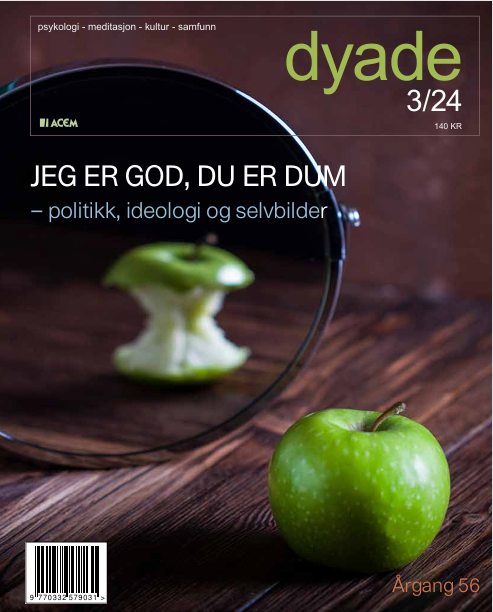 Dyade 2024/3 JEG ER GOD, DU ER DUM
