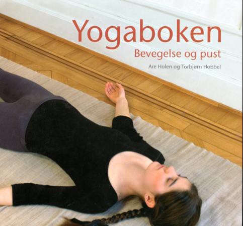 Yogaboken - Bevegelse og pust Yogaboken - Bevegelse og pust